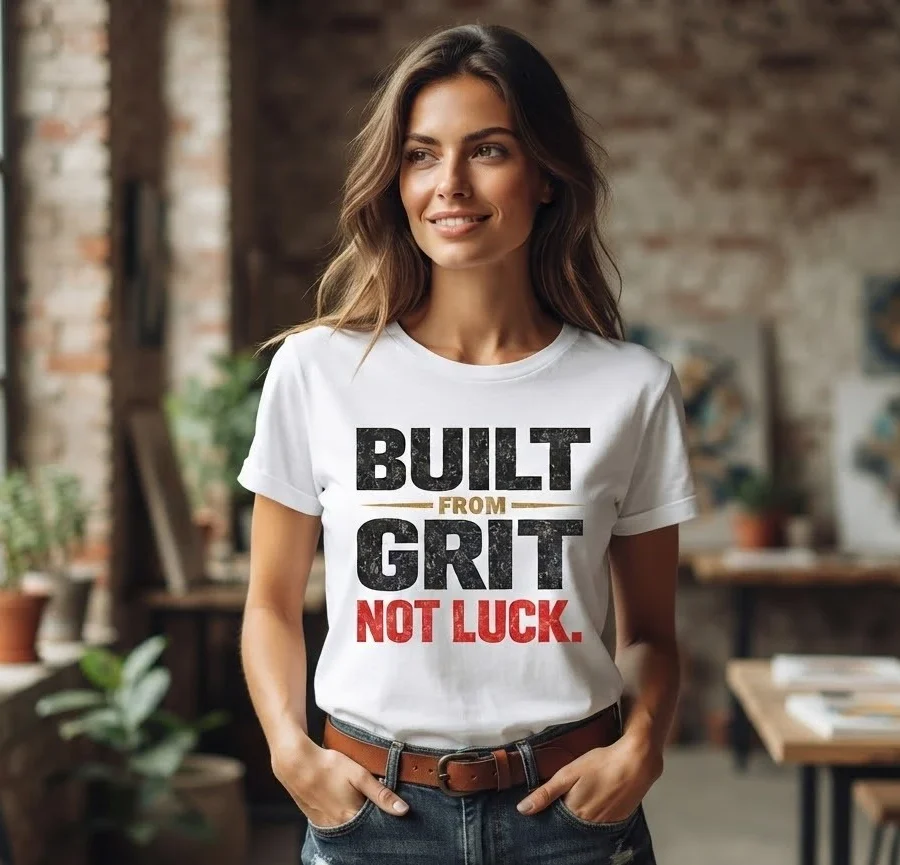 Built From Grit Not Luck Graphic T-Shirt